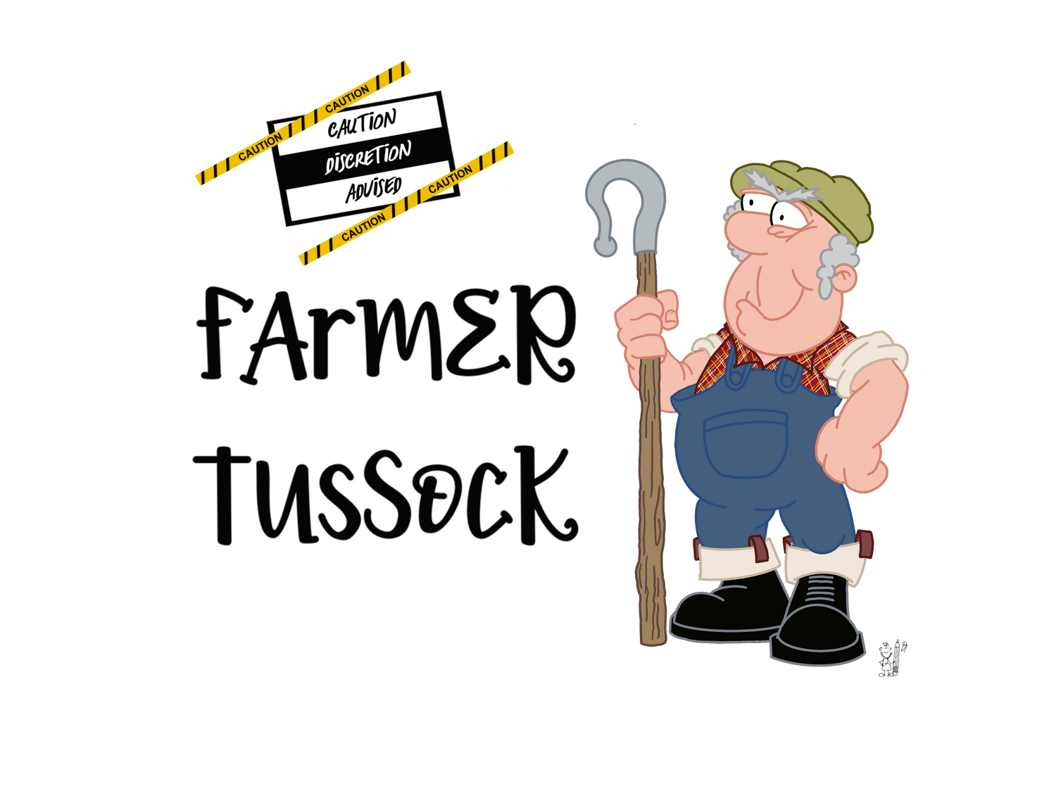 Farmer Tussock (Discretion Req'd)
