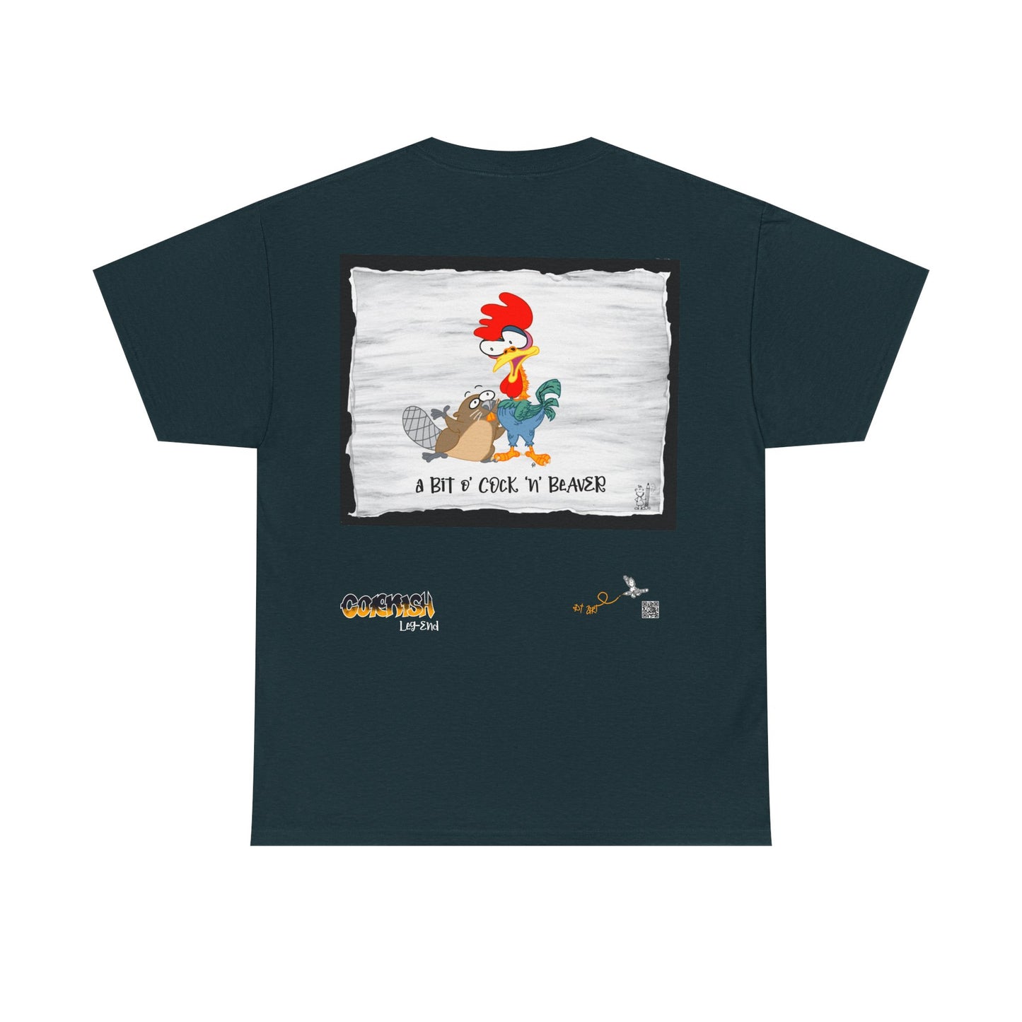 "A Bit o’Cock’n’Beaver” T-Shirt