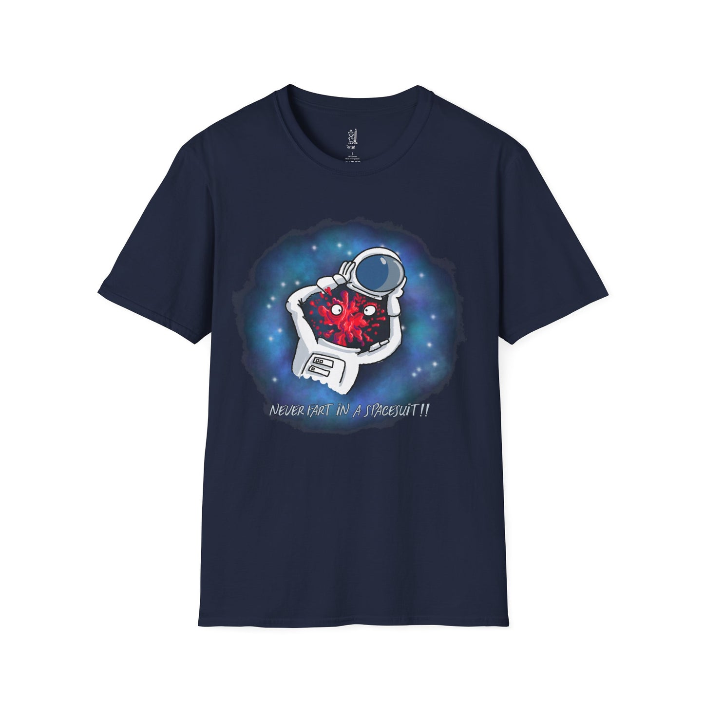 Never Fart In A Spacesuit - Custom T-Shirt