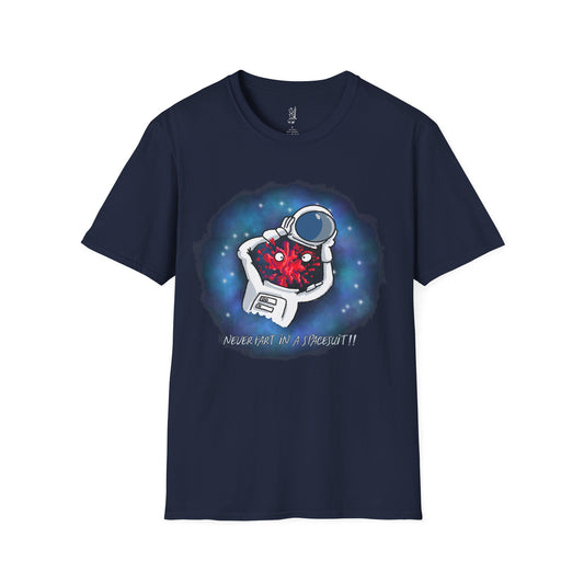 Never Fart In A Spacesuit - Custom T-Shirt
