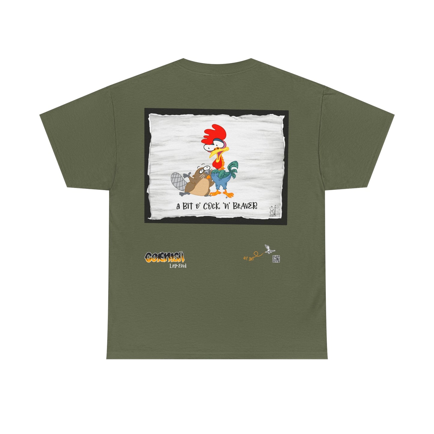 "A Bit o’Cock’n’Beaver” T-Shirt