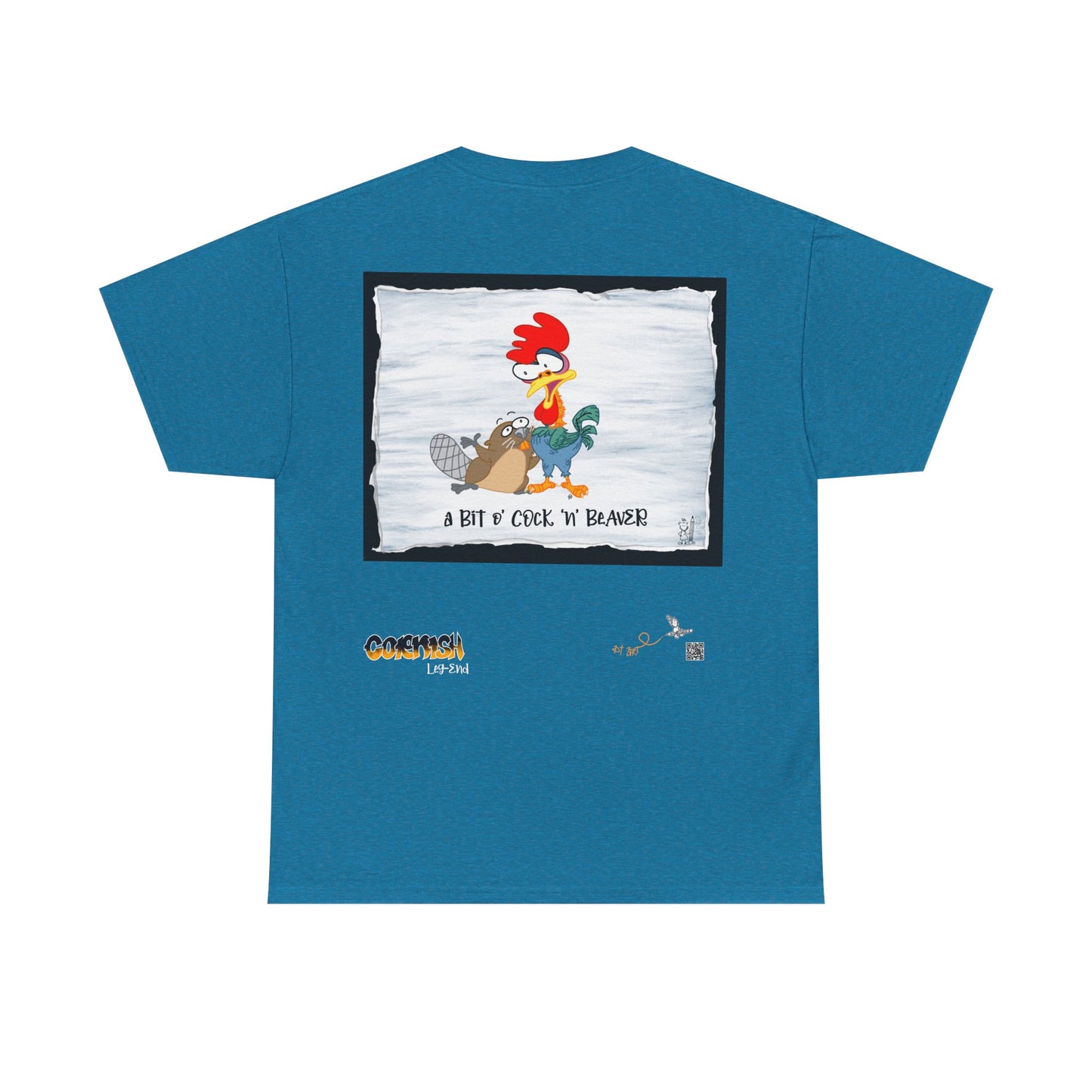 "A Bit o’Cock’n’Beaver” T-Shirt