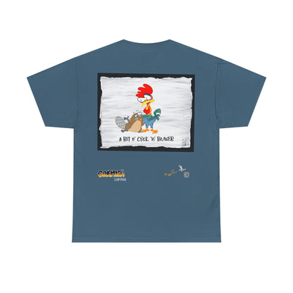 "A Bit o’Cock’n’Beaver” T-Shirt